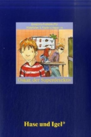 Könyv Materialien & Kopiervorlagen (light) zu Barbara Wendelken, Oskar, der Superdetektiv Ernestina Prettenhoffer