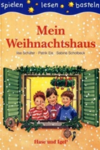 Carte Mein Weihnachtshaus, Schulausgabe Ilse Schäfer