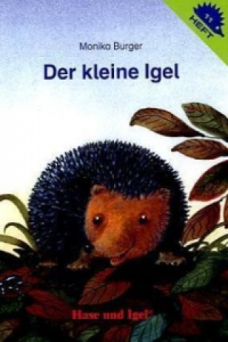 Carte Der kleine Igel / Igelheft 11 Monika Burger