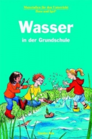 Kniha Wasser in der Grundschule Sandra Noa