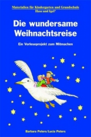 Carte Die wundersame Weihnachtsreise Barbara Peters