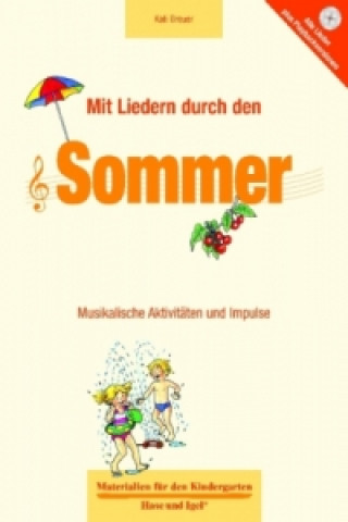 Book Mit Liedern durch den Sommer, m. Audio-CD Kati Breuer