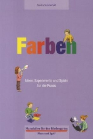 Kniha Farben 4-6 Jahre Sandra Sommerfeld