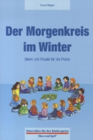 Książka Der Morgenkreis im Winter Yvonne Wagner