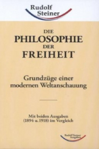 Książka Die Philosophie der Freiheit Rudolf Steiner