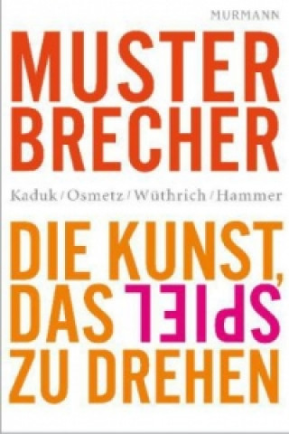 Kniha Musterbrecher Stefan Kaduk