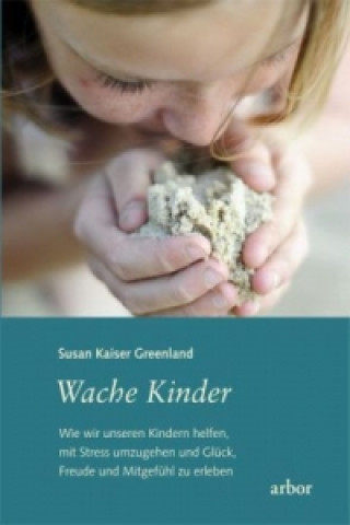 Książka Wache Kinder Susan Kaiser Greenland