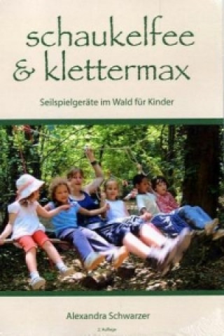 Carte Schaukelfee & Klettermax Alexandra Schwarzer