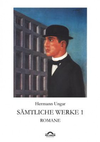 Kniha Hermann Ungar Hermann Ungar