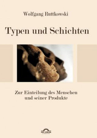 Buch Typen und Schichten Wolfgang Ruttkowski