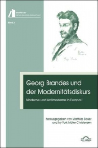 Książka Georg Brandes und der Modernitätsdiskurs Mathias Bauer