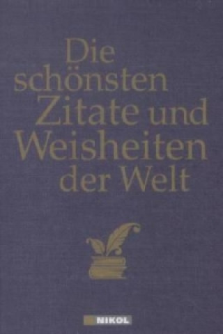 Kniha Die schönsten Zitate und Weisheiten der Welt Willi Apfel