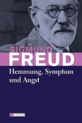 Könyv Hemmung, Symptom und Angst Sigmund Freud