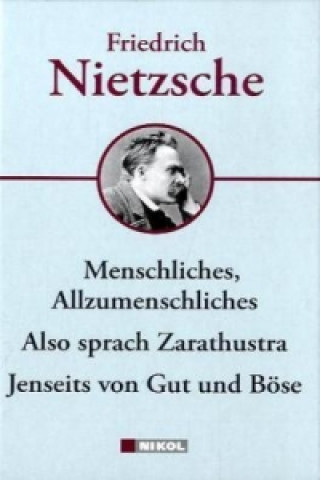 Carte Friedrich Nietzsche, Hauptwerke Friedrich Nietzsche