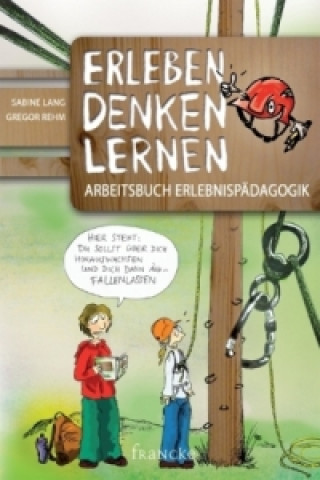 Livre Erleben Denken Lernen Gregor Rehm