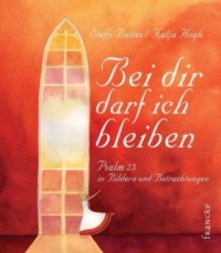 Libro Bei dir darf ich bleiben Steffi Baltes