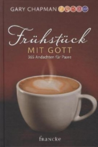 Libro Frühstück mit Gott Gary Chapman
