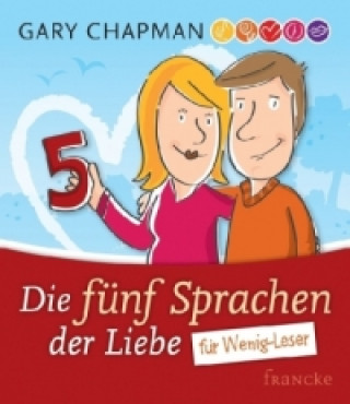 Kniha Die fünf Sprachen der Liebe für Wenig-Leser Gary Chapman