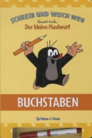 Libro Trötsch Der kleine Maulwurf Schreib und wisch weg Buchstaben Zdenek Miler