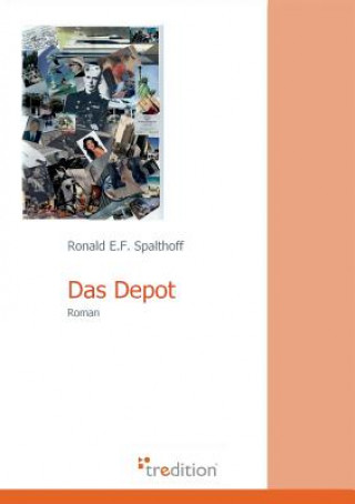 Könyv Depot Ronald E F Spalthoff