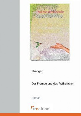 Buch Fremde Und Das Rotkehlchen tranger