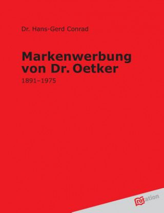 Buch Markenwerbung Von Dr. Oetker Hans-Gerd Conrad