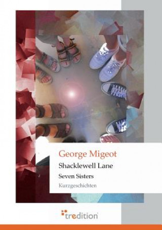 Kniha Shacklewell Lane George Migeot