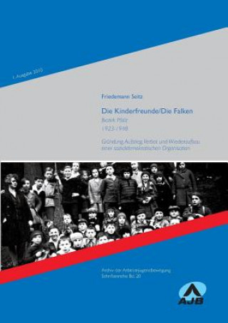 Kniha Kinderfreunde/Die Falken Friedemann Seitz