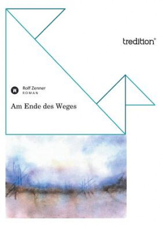 Carte Am Ende Des Weges Rolf Zenner