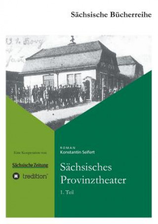 Carte Sachsisches Provinztheater Konstantin Seifert