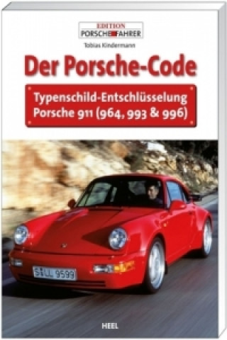 Kniha Der Porsche-Code Tobias Kindermann