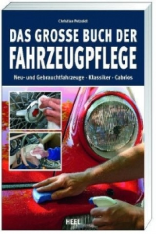 Carte Das große Buch der Fahrzeugpflege Christian Petzoldt