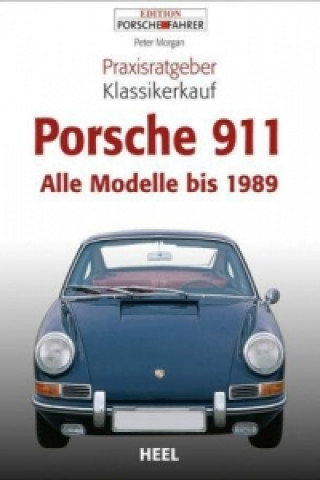 Kniha Porsche 911 Peter Morgan