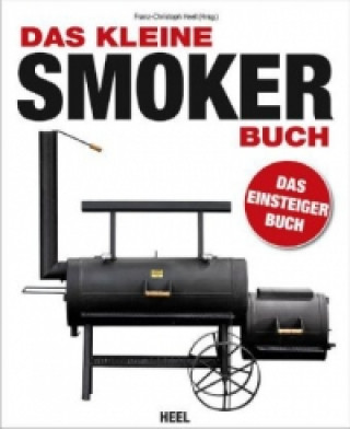 Libro Das kleine Smoker-Buch Franz-Christoph Heel