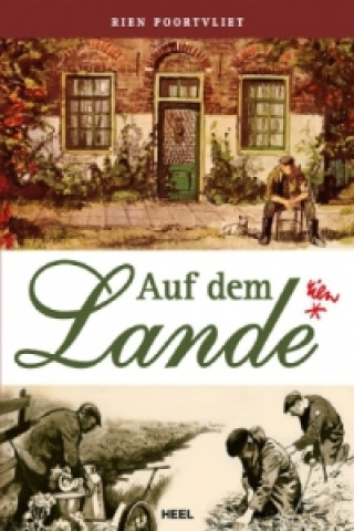 Kniha Auf dem Lande Rien Poortvliet