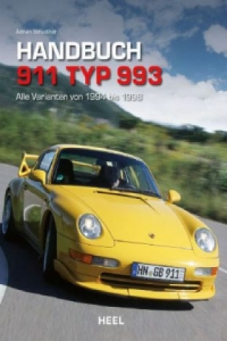 Kniha Handbuch 911 Typ 993 Adrian Streather