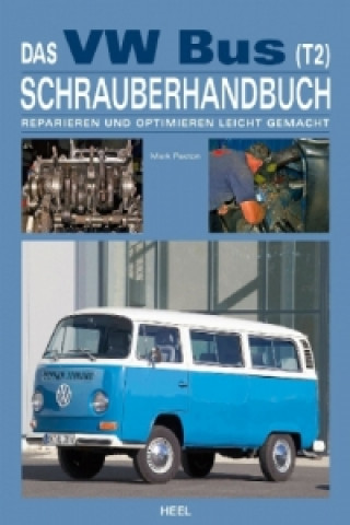 Book Das VW Bus (T2) Schrauberhandbuch Mark Paxton