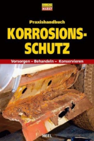 Книга Praxishandbuch Korrosionsschutz 