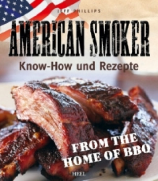 Книга AMERICAN SMOKER Jeff Phillips