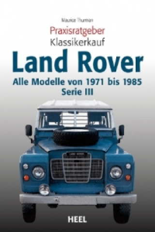Книга Land Rover Maurice Thurman