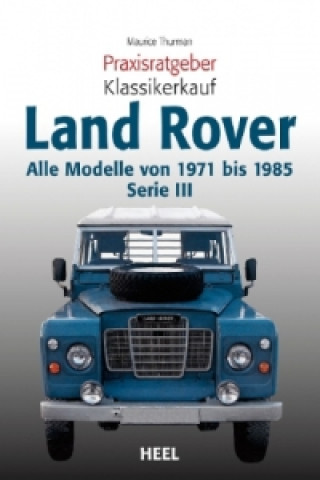 Książka Land Rover Maurice Thurman