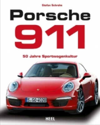 Kniha Porsche 911 Stefan Schrahe
