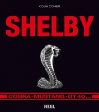 Kniha Shelby Colin Comer