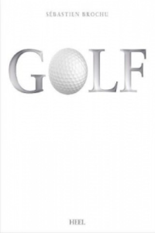 Livre Golf Sébastien Brochu