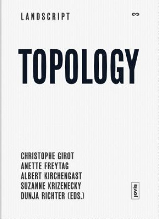 Carte Landscript 3: Topologie Christophe Girot