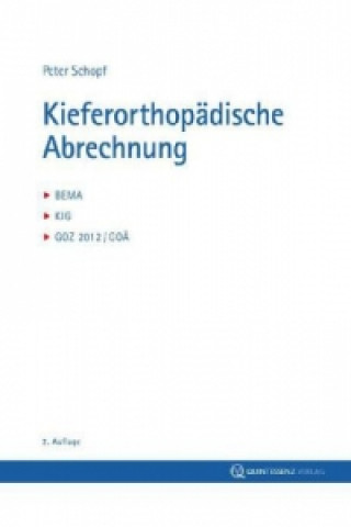 Kniha Kieferorthopädische Abrechnung Peter Schopf