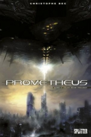 Book Prometheus. Band 2 Christophe Bec