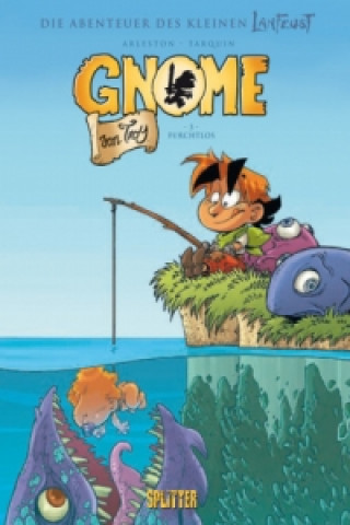 Kniha Die Gnome von Troy - Furchtlos Christophe Arleston