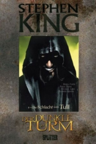 Könyv Der Dunkle Turm - Die Schlacht von Tull (Graphic Novel) Stephen King
