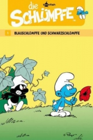 Kniha Die Schlümpfe - Blauschlümpfe und Schwarzschlümpfe Yvan Delporte